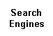 Search
Engines